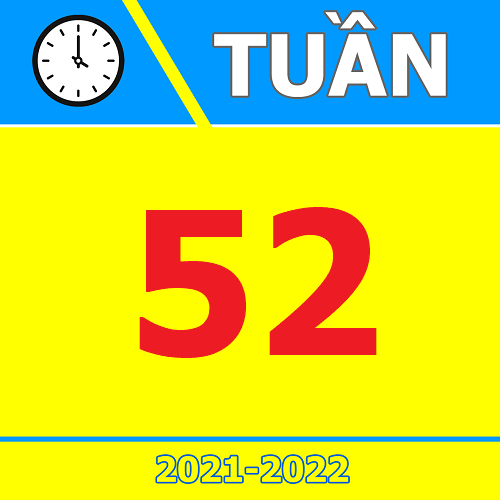 TKB Tuần 52 (từ 25/07 đến 31/07, năm học 2021-2022)